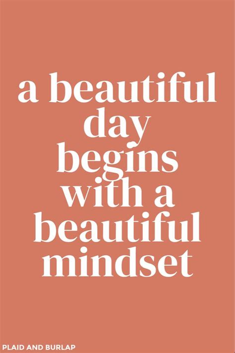 A Beautiful Day Begins With A Beautiful Mindset Quote Shortquotescc