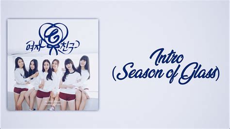 gfriend 여자친구 intro season of glass [slow version] youtube