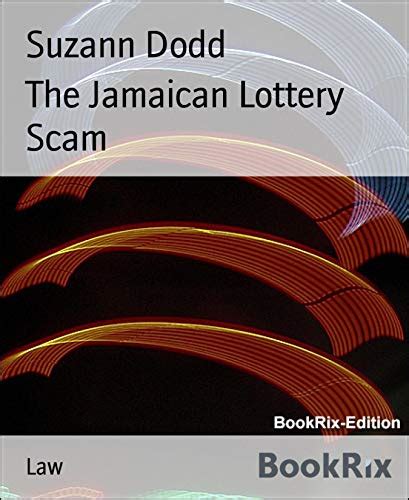 The Jamaican Lottery Scam Ebook Dodd Suzann Kindle Store