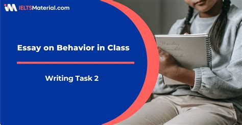 Essay On Behavior In Class For Ielts Writing Task 2