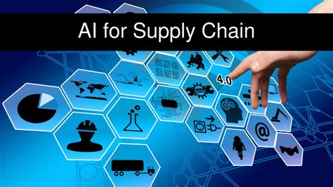 Ai For Supply Chain How It Can Benefit Scmdojo