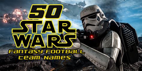 Hmp and laat being configuring and bugs fixing. 50 Star Wars Team Names Perfect for Fantasy Leagues