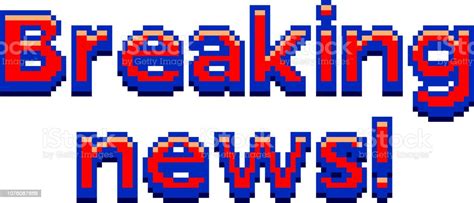 Pixel Breaking News Text Detailed Illustration Isolated Vector Stock