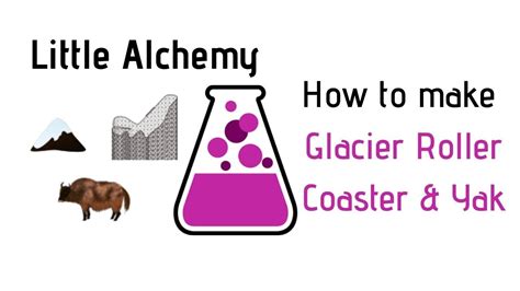 The little alchemy game is not a game just anyone can play without any assistance. Little Alchemy-How To Make Glacier, Roller Coaster & Yak ...