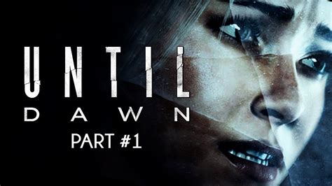 No More Beth And Hannah Now Until Dawn 1 Youtube