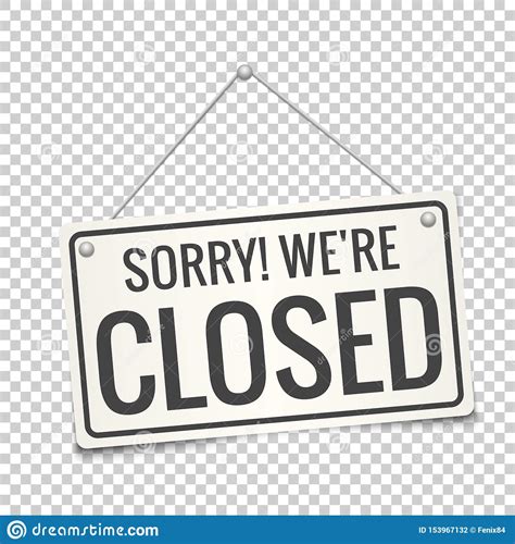 Sorry We Are Closed Sign Board Vector Closed Door Sign