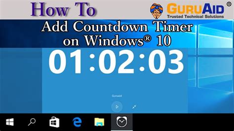 How To Add Countdown Timer On Windows 10 Guruaid Youtube