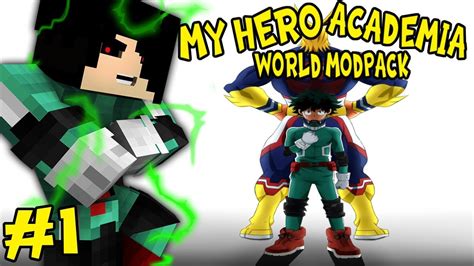I Am Here Minecraft My Hero Academia World Modpack Episode 1 Youtube