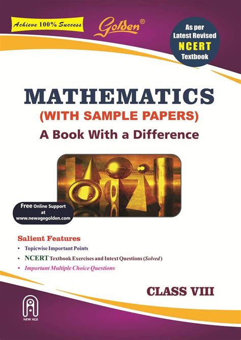 Golden Mathematics With Sample Papers A Book With A Difference For