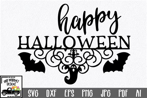 Happy Halloween Svg Cut File Halloween Svg Png Eps Dxf