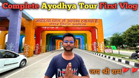 Complete Ayodhya Ram Mandir Tour Ayodhya Vlog Ayodhya Tourist My Xxx