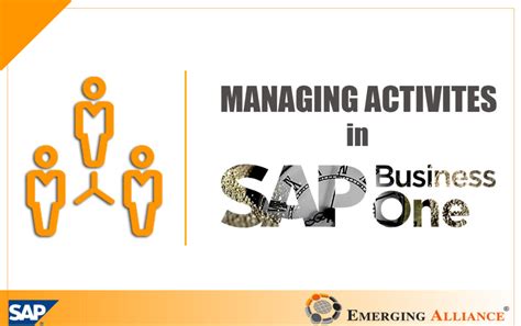 Managing Activities In Sap Business One Sap B1