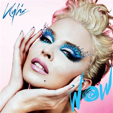 Kylie Minogue Wow Lyrics Genius Lyrics