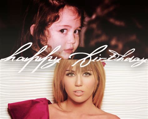 19 Birthday Happy Birthday And Miley Cyrus Image 280644 On