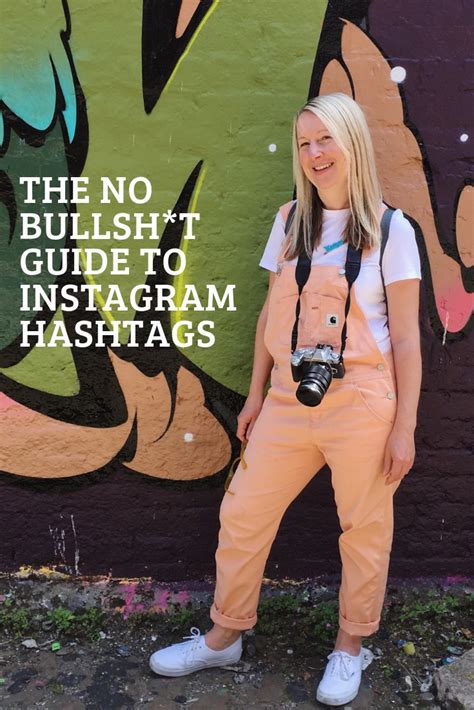 The No Bullsh T Guide To Instagram Hashtags Instagram Hashtags Instagram Advice Instagram