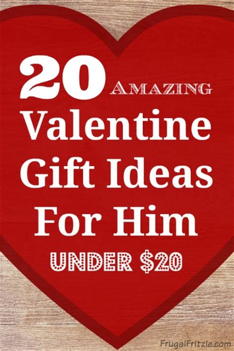 It's like you read his mind! 20 Amazing Valentine Gift Ideas for Him Under $20