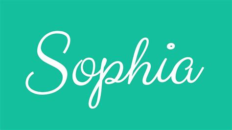 Learn How To Sign The Name Sophia Stylishly In Cursive Writing Youtube