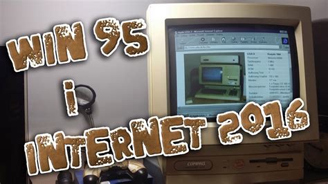 Windows 95 I WspÓŁczesny Internet Retro Komputer Internet Explorer