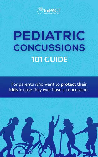 Pediatric Concussions 101 Guide Concussion Care Management Impact