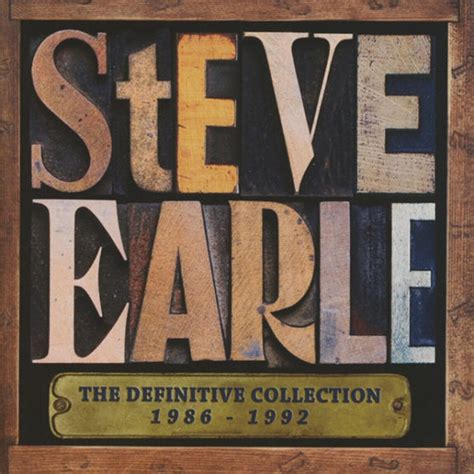 Steve Earle Definitive Collection 2cd Coast To Coast