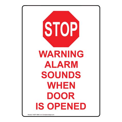 Warning Alarm Sounds When Door Is Opened Sign Nhe 19883 Enter Exit