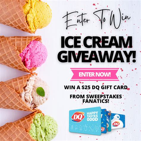 Dairy Queen Gift Card Giveaway From Sweepstakes Fanatics