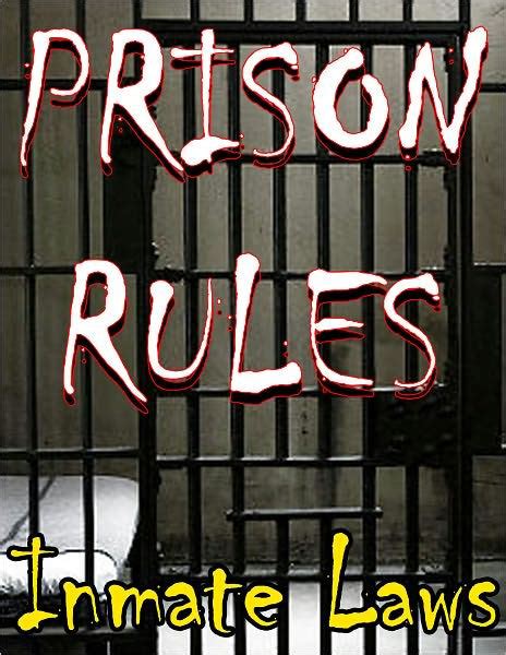 Prison Rules Inmate Laws By Pierre Werner Nook Book Ebook