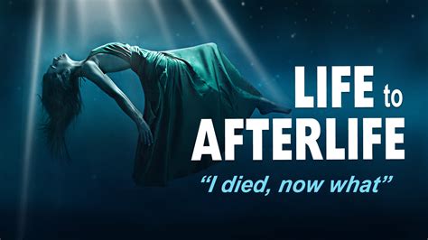 Watch Life To Afterlife Death And Back 2 Prime Video