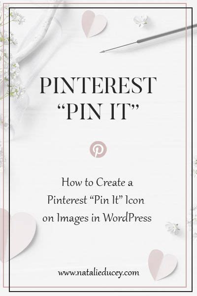 How To Create A Pinterest Pin It Button On Images In Wordpress