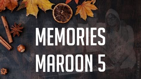 With the songâ€™s billboard hot 100 debut at no. Memories Maroon 5 Lyrics - YouTube