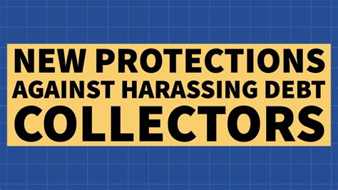 New Protections Against Harassing Debt Collectors Youtube
