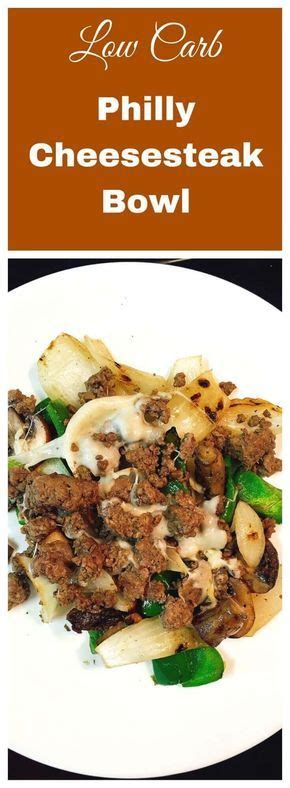 Looks like something went wrong. Low Carb Philly Cheesesteak Bowl | Recipe | Food recipes ...