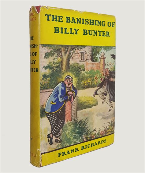 The Banishing Of Billy Bunter By Richards Frank 1956 Keel Row Bookshop Ltd Aba Ilab