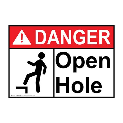 Danger Sign Open Hole Sign ANSI