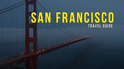 San Francisco Travel Guide California Usa Youtube