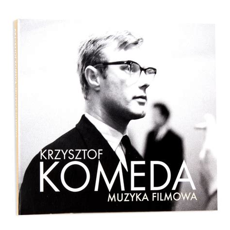 He was married to zofia. Krzysztof Komeda - Muzyka Filmowa - Różni Wykonawcy ...