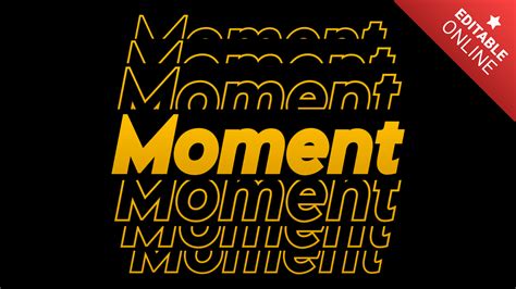 Moment Text Effect Generator