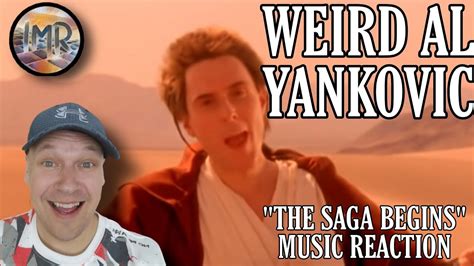 Weird Al Yankovic Reaction The Saga Begins First Time Reaction