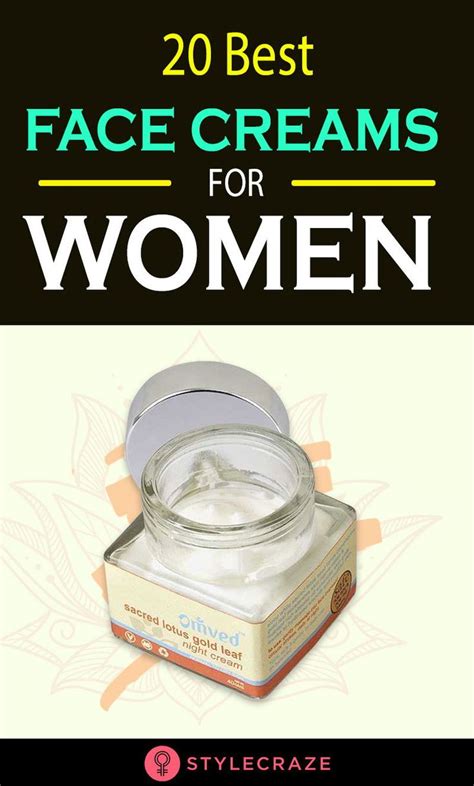 17 Of The Best Face Creams For Women Best Face Products Face Cream
