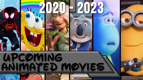 Just don't count out this slate of incredible movies in one of film's coolest mediums. NEW TOP UPCOMING ANIMATED MOVIES|| 2020 - 2023 - YouTube