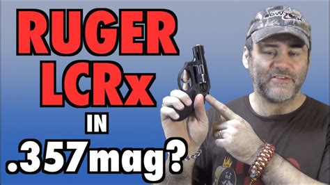 Ruger Lcrx In 357mag Youtube