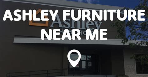 #1 furniture store in the usa, over 900 stores worldwide. ASHLEY FURNITURE NEAR ME - Points Near Me