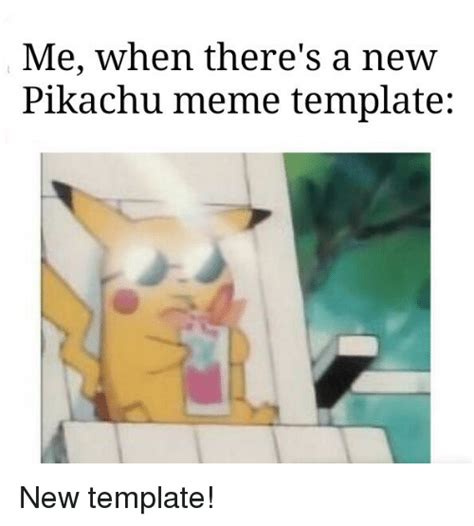 Pikachu Meme 2018 Template