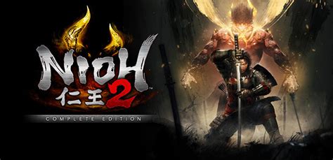 Nioh 2 The Complete Edition Steam Key For Pc Buy Now