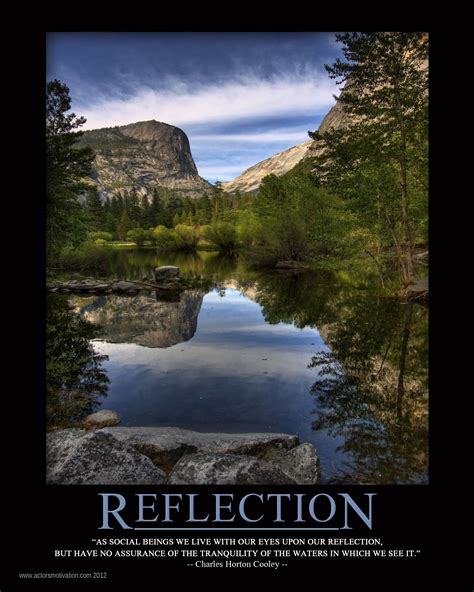 Reflection Charles Cooley Motivational Posters See It Tranquility