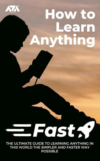 How To Learn Anything Fast Ebook By Arx Reads 1230004680970 Rakuten