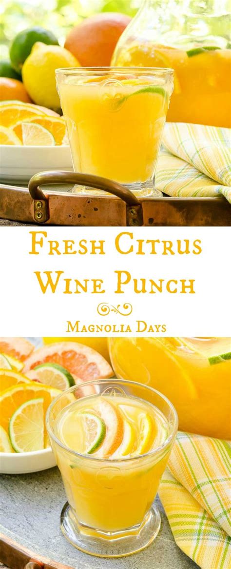 fresh citrus wine punch magnolia days