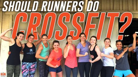 Should Runners Do Crossfit Youtube
