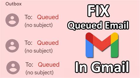 How To Fix Queued Email In Gmail