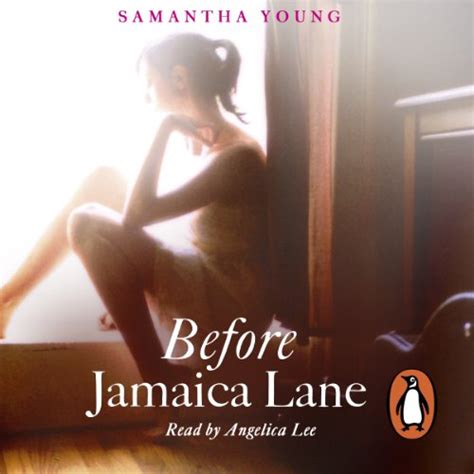 Before Jamaica Lane Audio Download Samantha Young Angelica Lee Penguin Audio